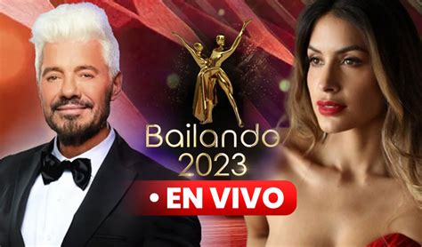 bailando 2023 hoy|Bailando 2023 .